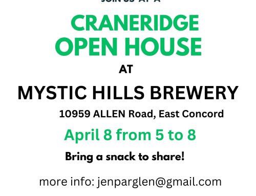 CRANERIDGE OPEN HOUSE Tues. April 8th at MYSTIC HILLS BREWERY